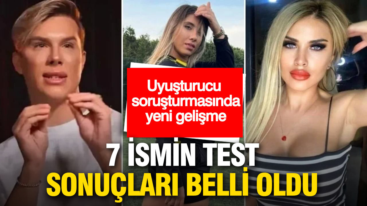 Uyuşturucu Soruşturmasında Son Durum: Test Sonuçları Açıklandı