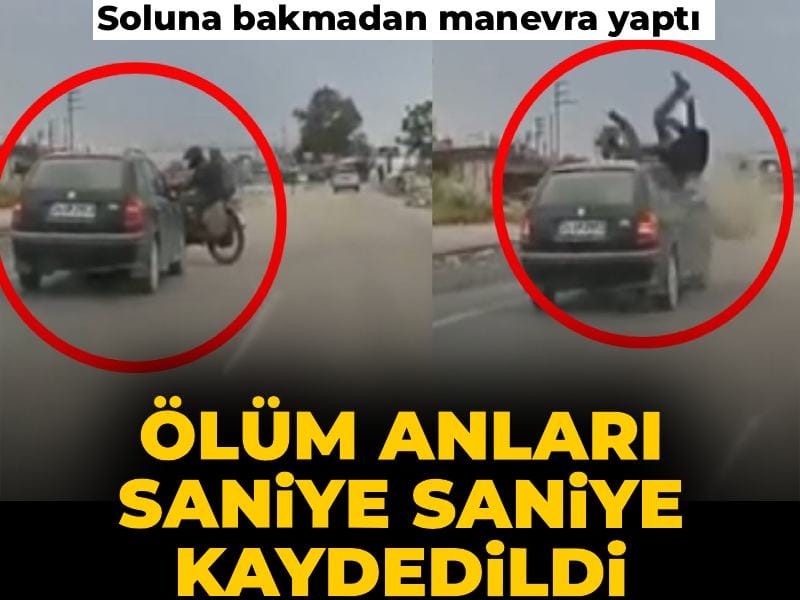 Ölümcül Kaza Anları Kamerada: Sola Bakmadan Manevra Yapan Sürücüye Saldırı