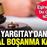 Yargitaydan emsal bosanma karari seninle evlendigime pismanim dedi g8UbXH8Q